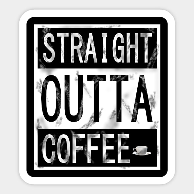 STRAIGHT OUTTA COFFEE Sticker by KJKlassiks